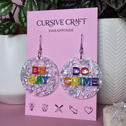 Be Gay, Do Crime Earrings