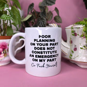 Poor Planning