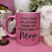 If You Think My Attitude Stinks