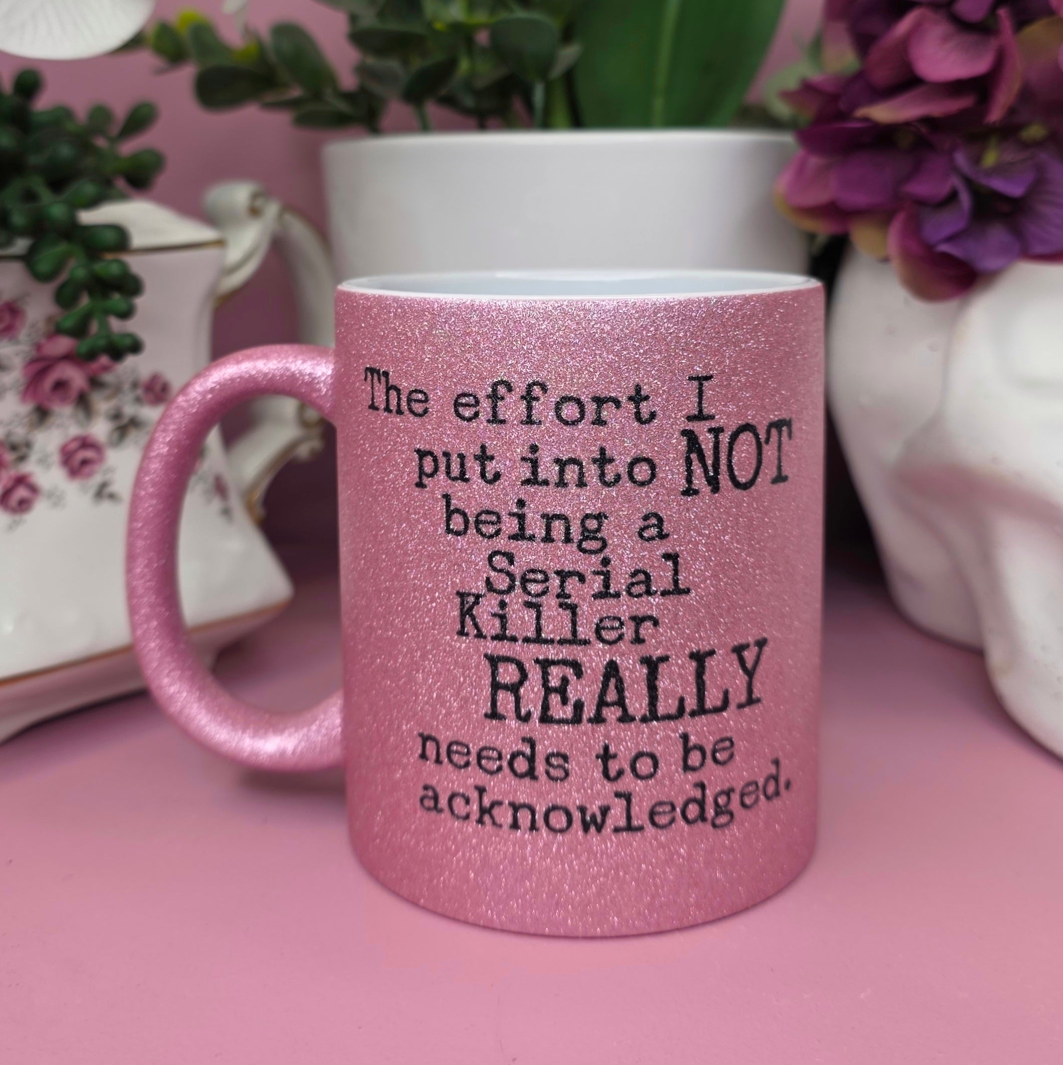 The Effort I Put Into Not Being A Serial Killer - Cursive Craft 