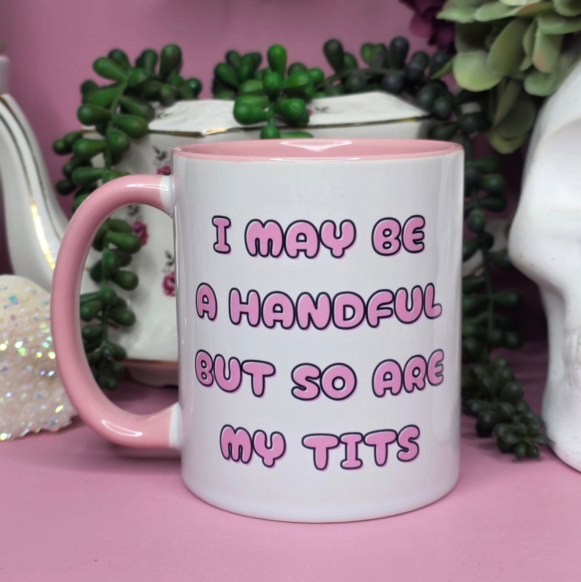 I May Be A Handful - Cursive Craft 