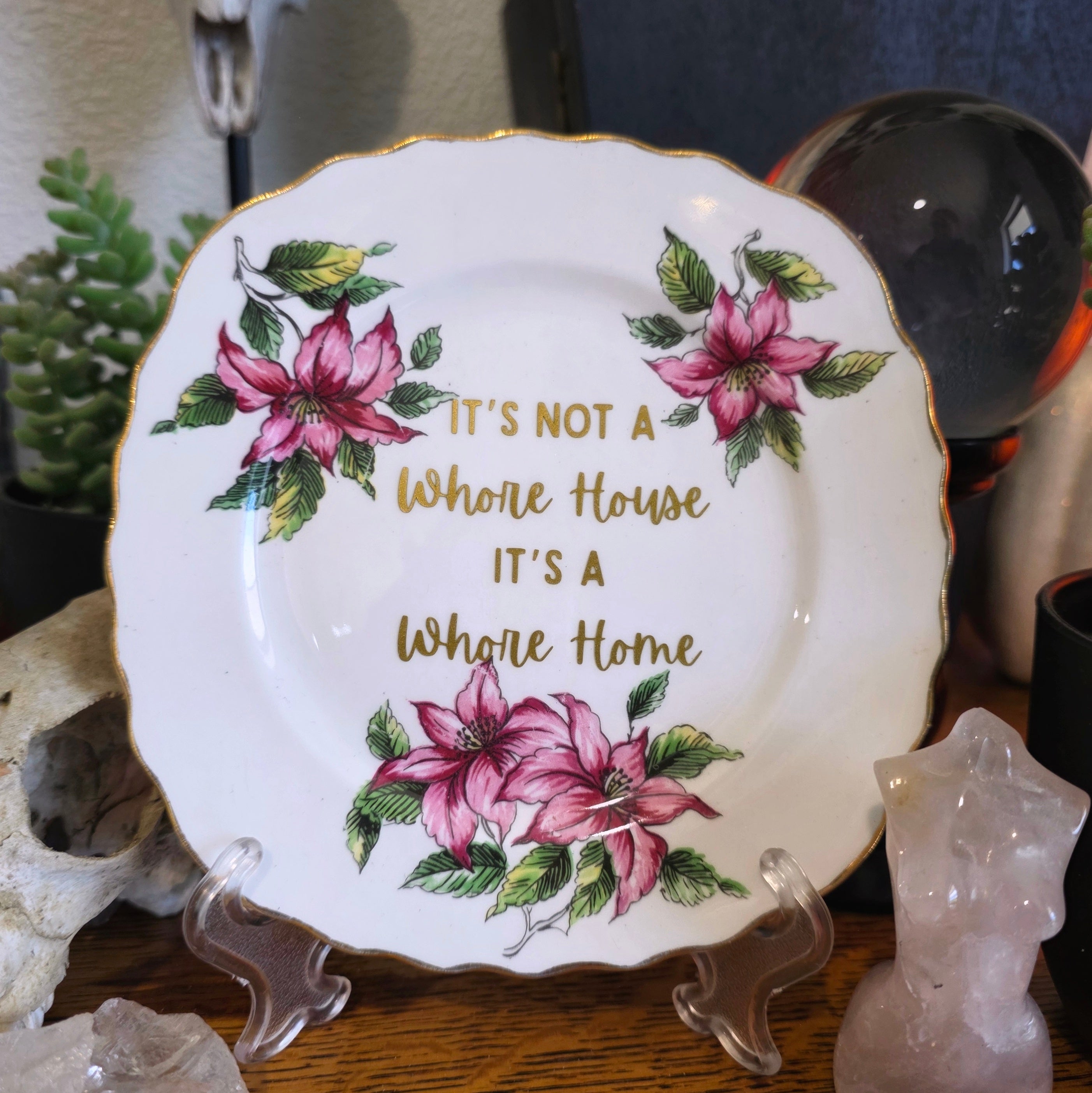 It's Not A Whore House
