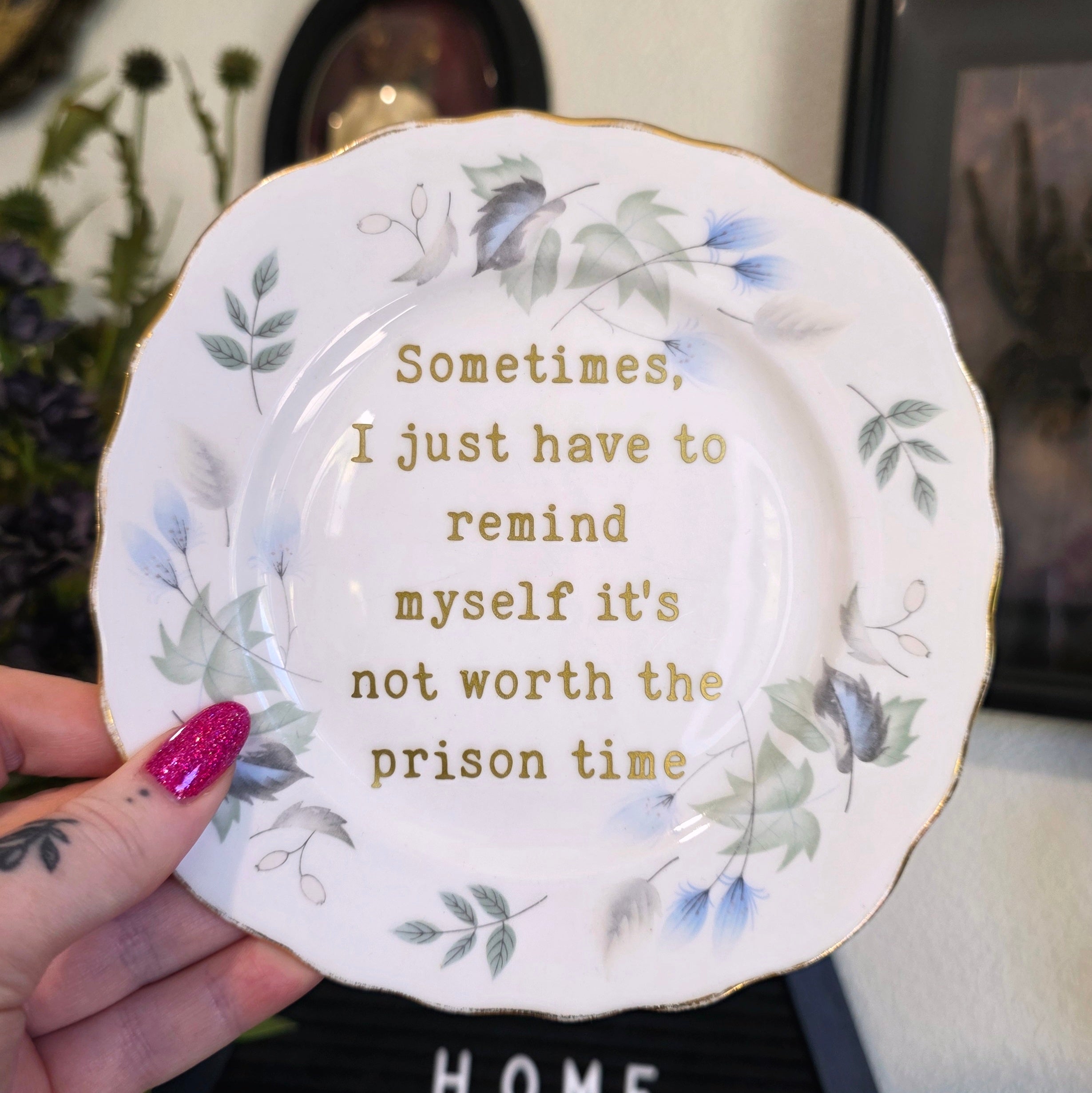 Sometimes I Just Have To Remind Myself
