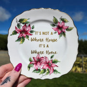 It's Not A Whore House