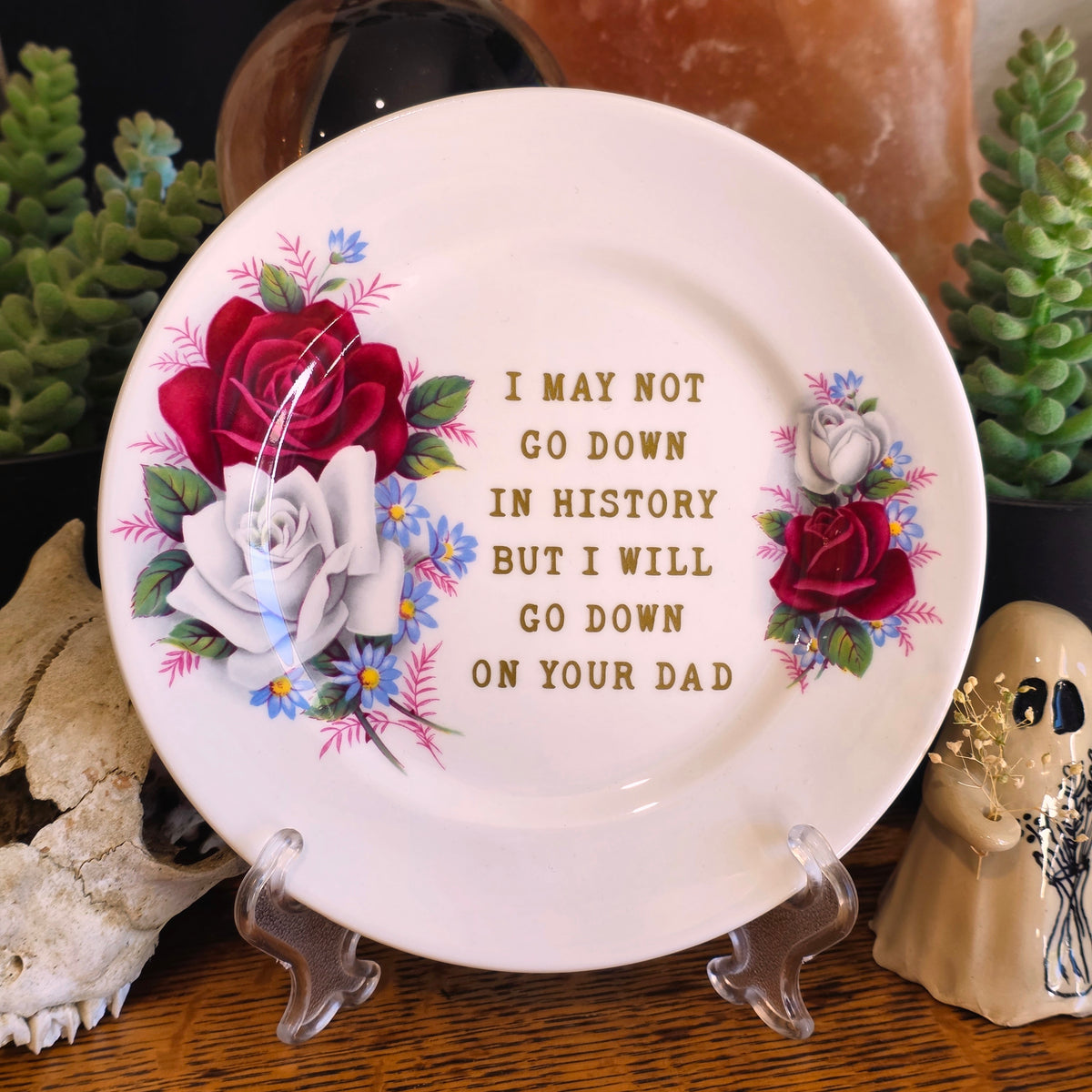 I May Not Go Down In History - Cursive Craft 